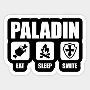 PALADIN Eat Sleep Smite Sticker